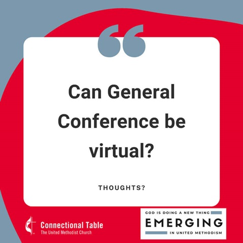 Invitation to join the social media conversation about the possibility of a virtual General Conference.