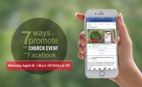 Webinar: 7 ways to promote your church event on Facebook