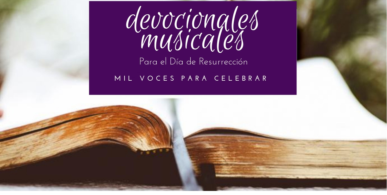 Devocionales metodistas para el Día de Resurrección.