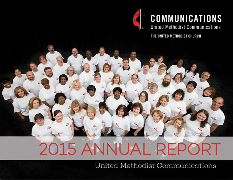 2015 United Methodist Communications Annual Report