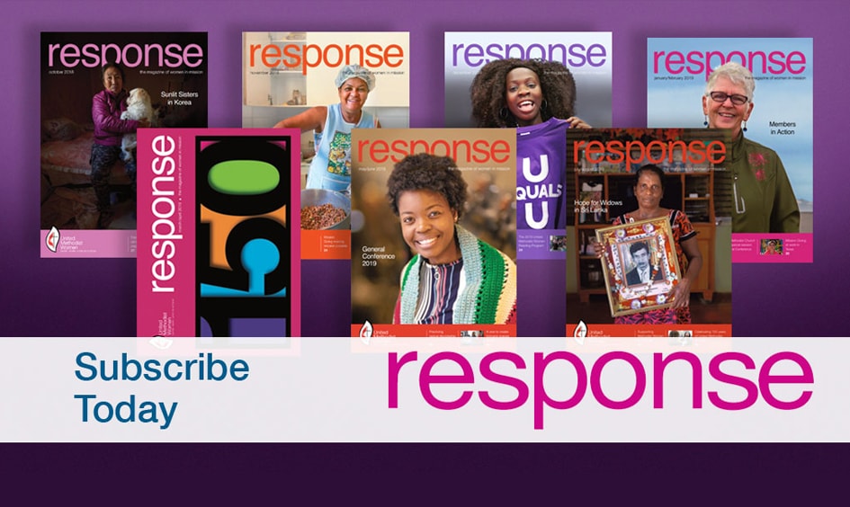 response, an award-winning publication, is the official magazine of United Methodist Women.