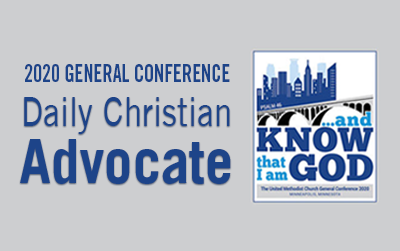 The Advance Daily Christian Advocate contains the rules, reports and legislation for the 2020 General Conference. 