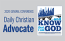 The Advance Daily Christian Advocate contains the rules, reports and legislation for the 2020 General Conference.