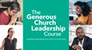 Generous Church Leadership Course promo. Courtesy of Discipleship Ministries.
