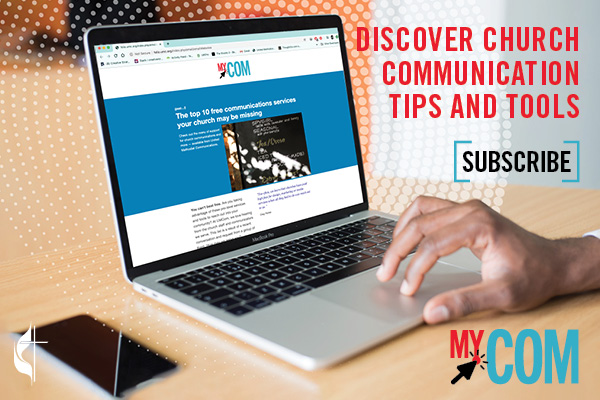 The MyCom newsletter offers church communications tips and tools as shared in the newsletter's promo image. (Image by United Methodist Communications.)