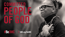 We are committed to taking a stand against racism and injustice. The People of God campaign celebrates the core values that connect the people of The United Methodist Church. We are faithful, Jesus-seeking, missional, committed, spirit-filled, deeply rooted, connected, resilient, justice-seeking and diverse people of God. Worship graphic image for Committed. 