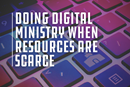 Shane Russo was our adjunct professor on Pastoring in the Digital Parish