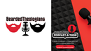 Bearded Theologians livestream podcast on 2023 United Methodist Podcast-a-thon