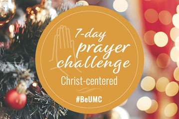 Sponsored by the SBC21 leaders, this 7-day video series features 2-minute video devotionals accompanied by a prayer starter based on the #BeUMC theme, Christ-centered. 3x2 image.