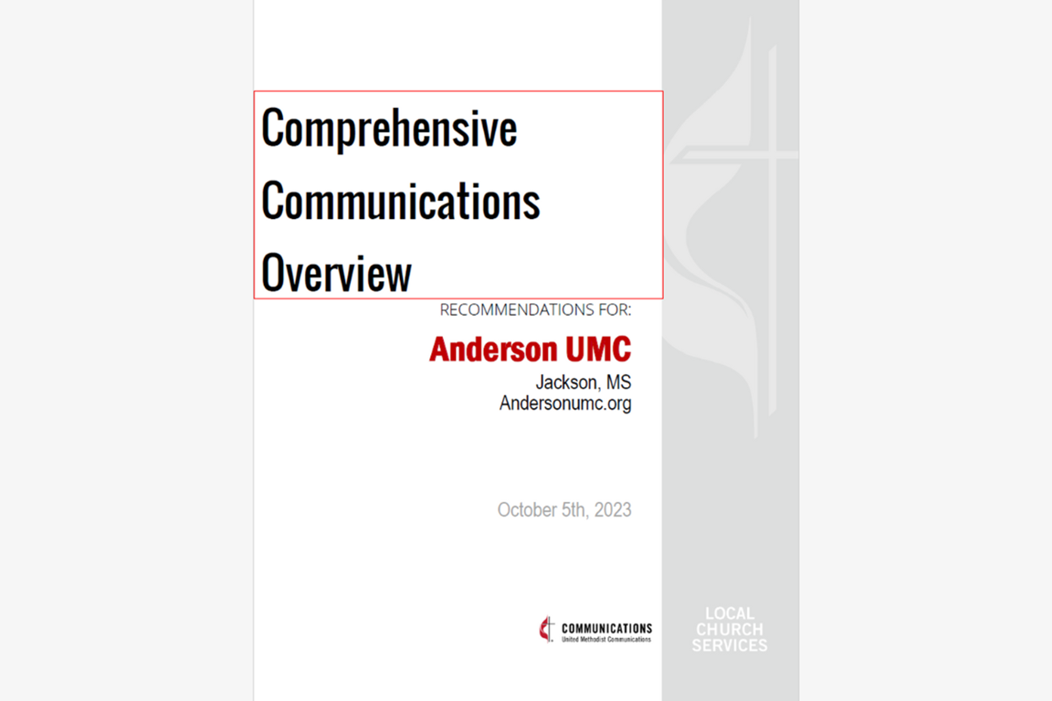 United Methodist Communications provides a Comprehensive Communications Overview for participants, as seen here for Anderson UMC. (Image from United Methodist Communications.)