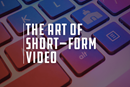 Host Ryan Dunn provides 7 tips for mastering short-form video