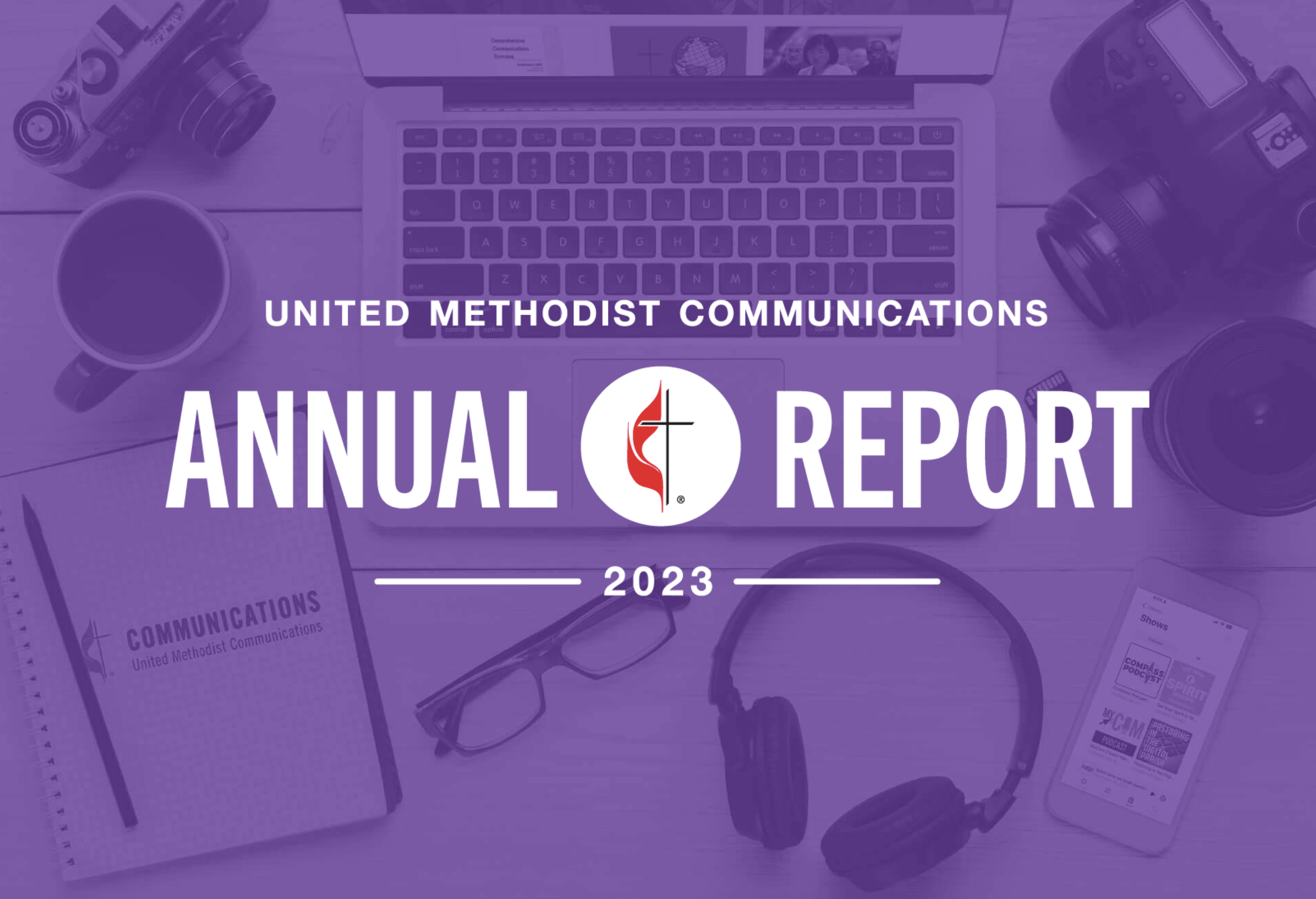 United Methodist Communications 2023 Annual Report