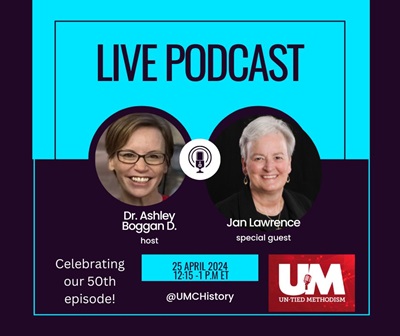 "Un-Tied Methodism" celebrates its 50th episode with a live podcast from the Postponed 2020 General Conference with guest Jan Lawrence, executive director, Reconciling MInistries Network.