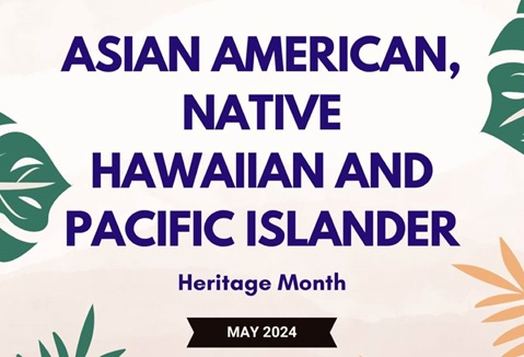 Asian American, Native Hawaiian and Pacific Islander Heritage Month. Photo courtesy of GCORR.