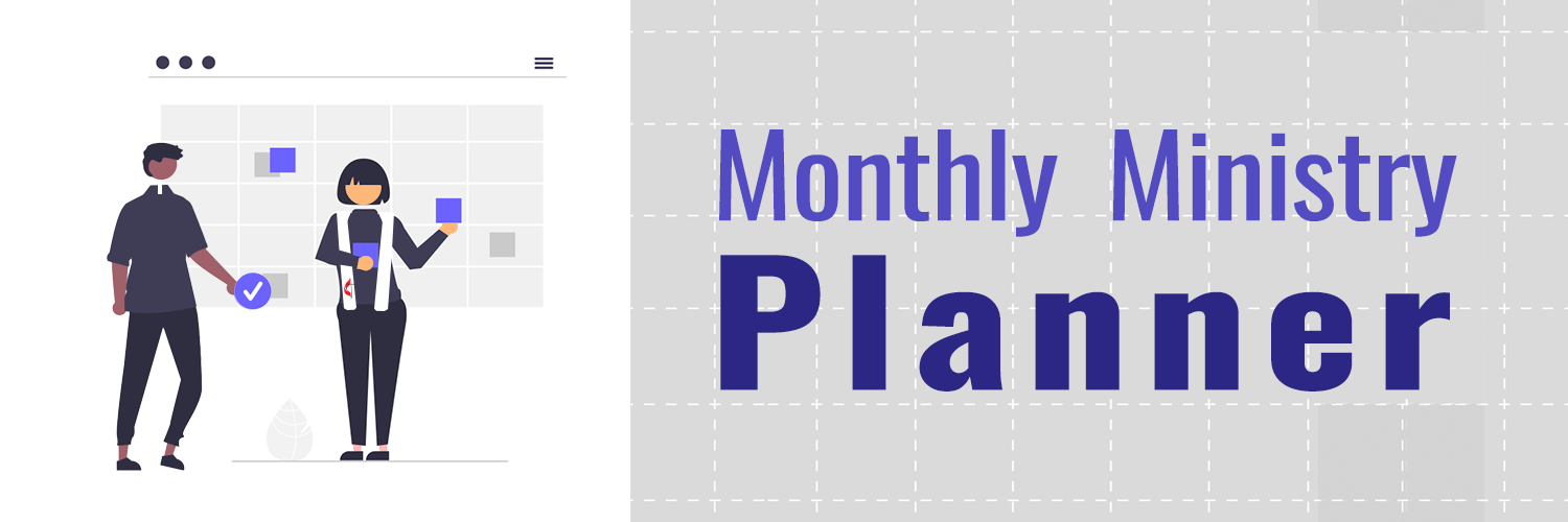 Header graphic for Monthly Ministry Planner.