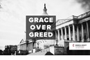 Grace over greed