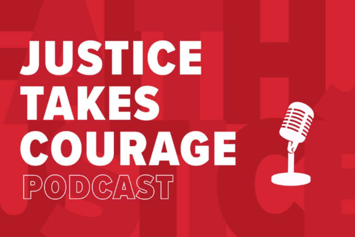 GBCS Justice Takes Courage Podcast 