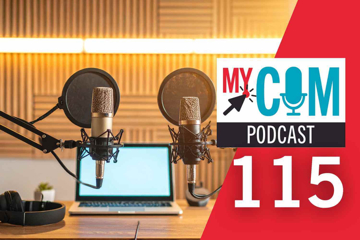 Growing your audience on MyCom podcast 115