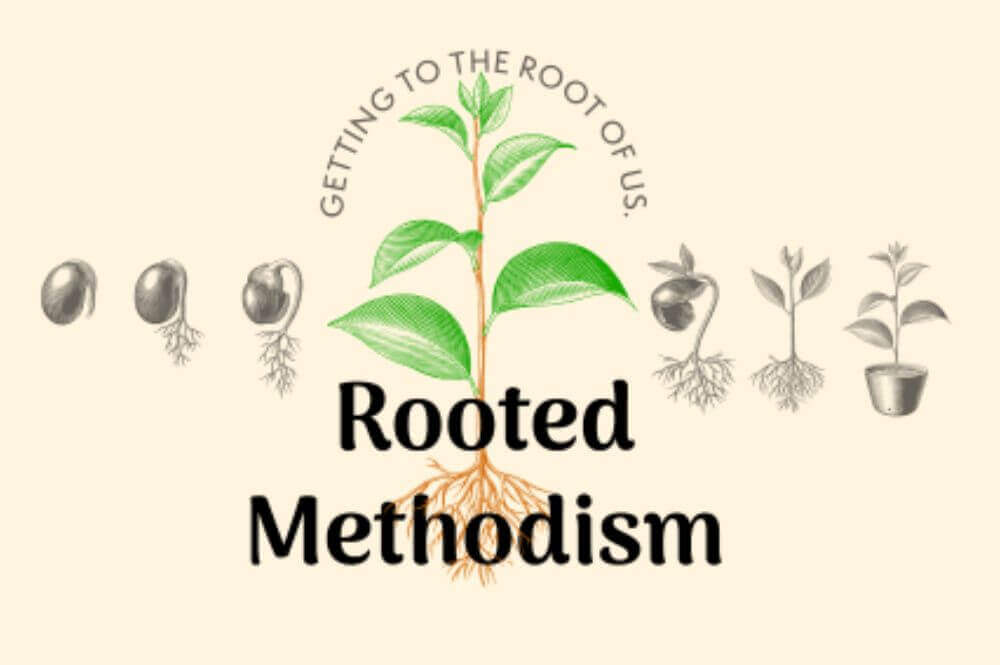 "Rooted Methodism" is a video series that takes a deep dive into the story of Methodism in America, focusing on how various topics and groups, including women, race, medicine, education, youth shaped and reshaped the church's life and witness.