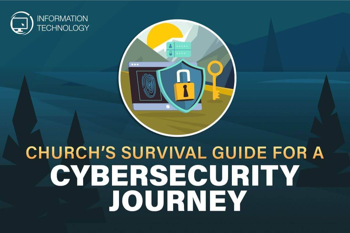 Church's Survival Guide for a Cybersecurity Journey