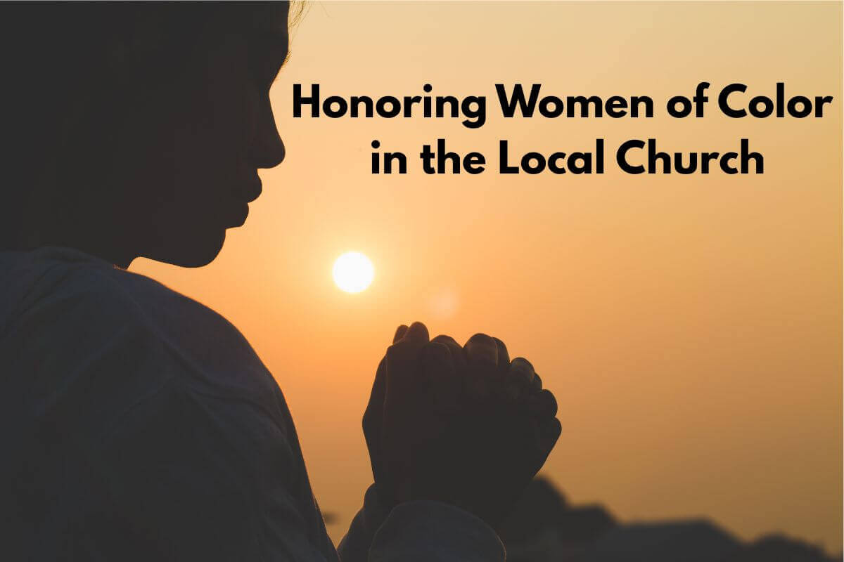 Honoring Women of Color in the Local Church