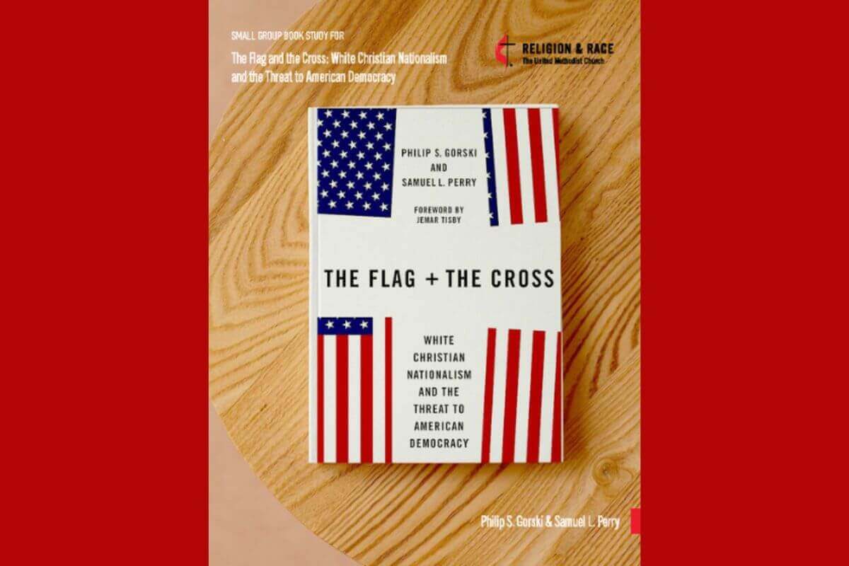 The Flag + The Cross by Philip S. Gorski and Samuel L. Perry