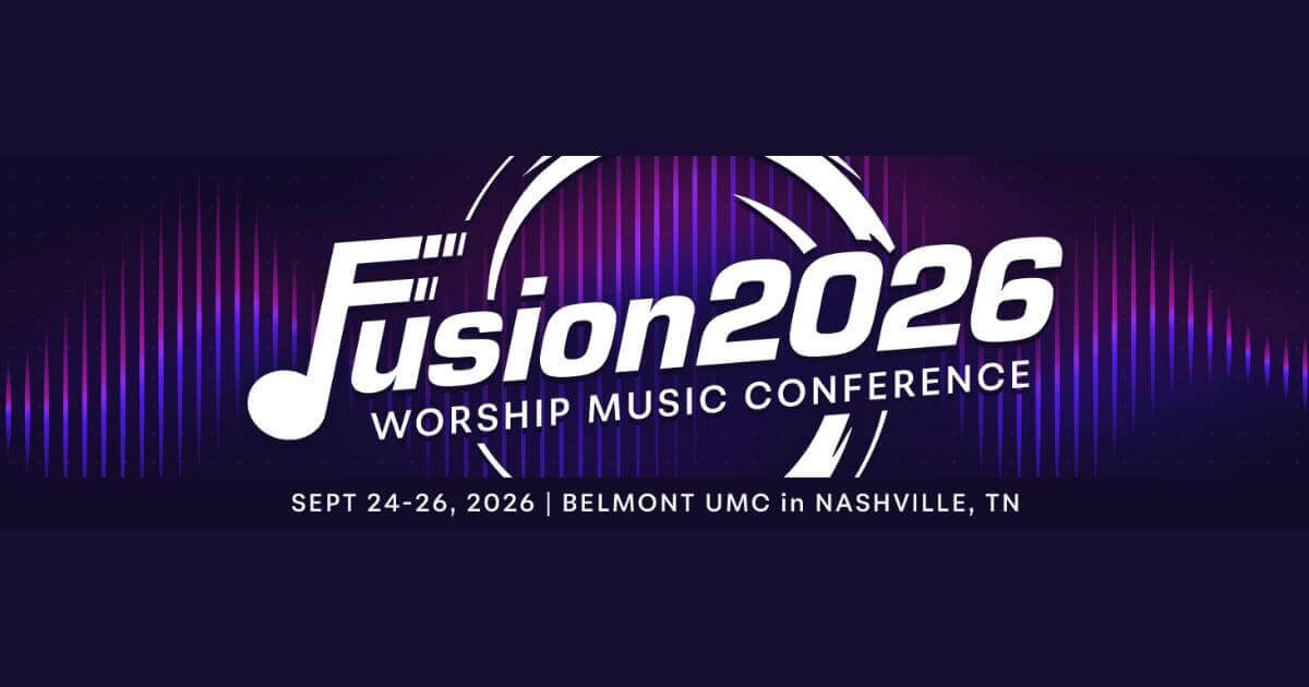 Fusion 2026 Worship Music Conference