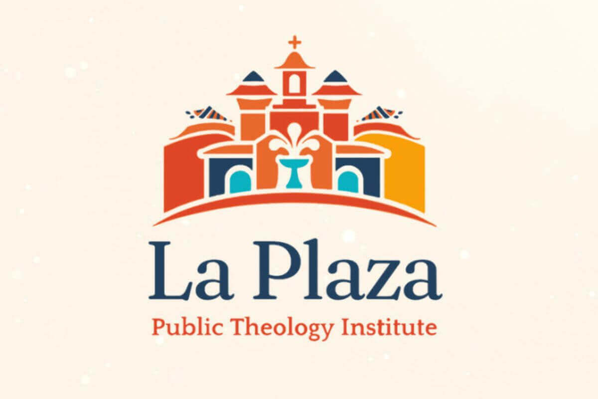 La Plaza Public Theology Institute