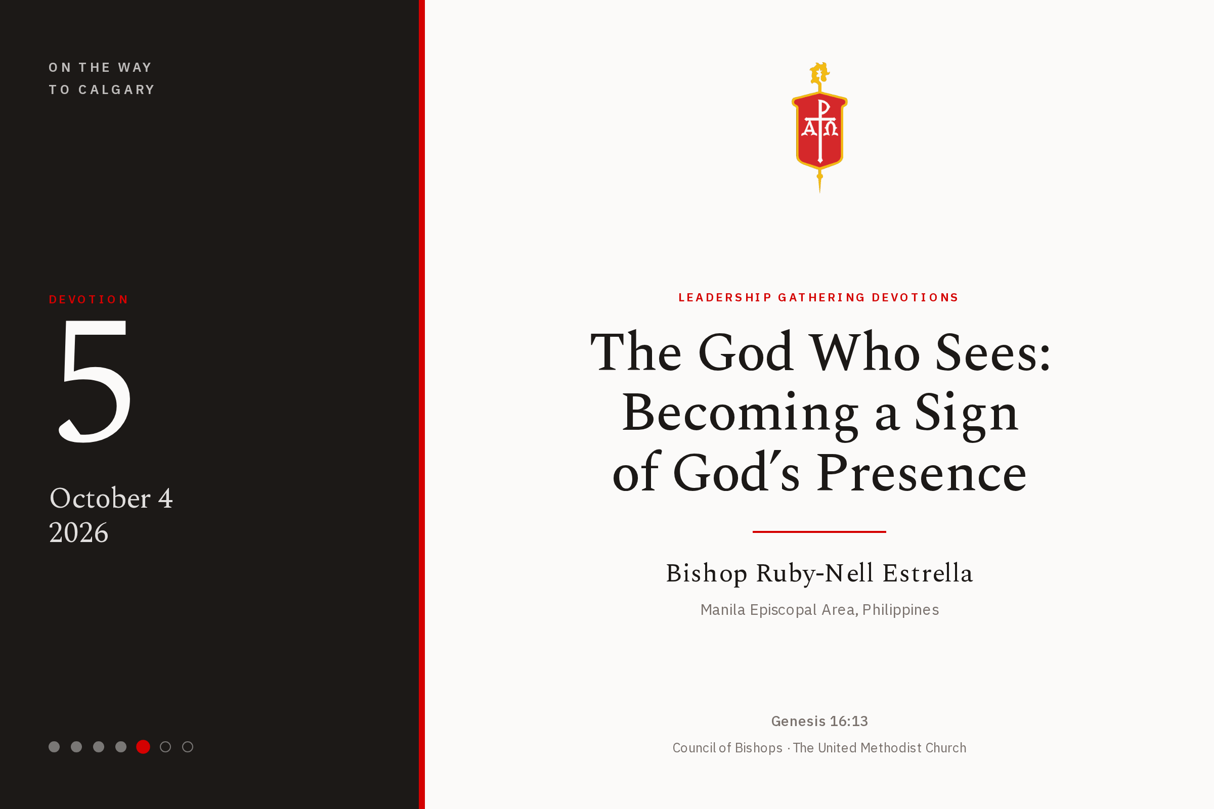 Devotion five of the On the Way to Calgary series. The God Who Sees, by Bishop Ruby-Nell Estrella, Manila Episcopal Area.