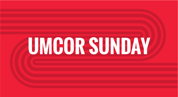 UMCOR Sunday - UMC Giving - Special Sundays - thumbnail UMCOR Sunday - UMC Giving - Special Sundays - thumbnail